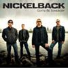 NICKELBACK - GOTTA BE SOMEBODY