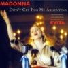 MADONNA - DONT CRY FOR ME ARGENTINA