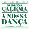 CALEMA - A NOSSA DANÇA