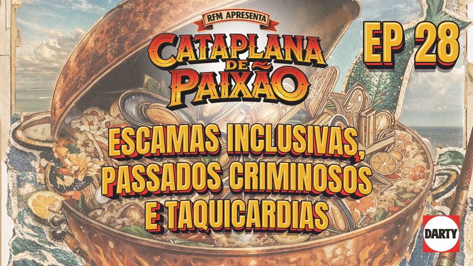 Cataplana de Paixão – Episódio 28:  Escamas Inclusivas, Passados Criminosos e  Taquicardias