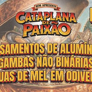 Cataplana de Paixão – Episódio 56: Casamentos de Alumínio, Gambas Não Binárias e Luas de Mel em Odivelas Cataplana de Paixão – Episódio 56: Casamentos de Alumínio, Gambas Não Binárias e Luas de Mel em Odivelas