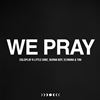 Coldplay, Little Sims, Burna Boy, Elyanna, Tini - We Pray