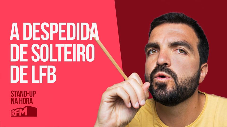 A DESPEDIDA DE SOLTEIRO DE LFB