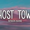 BENSON BOONE - GHOST TOWN