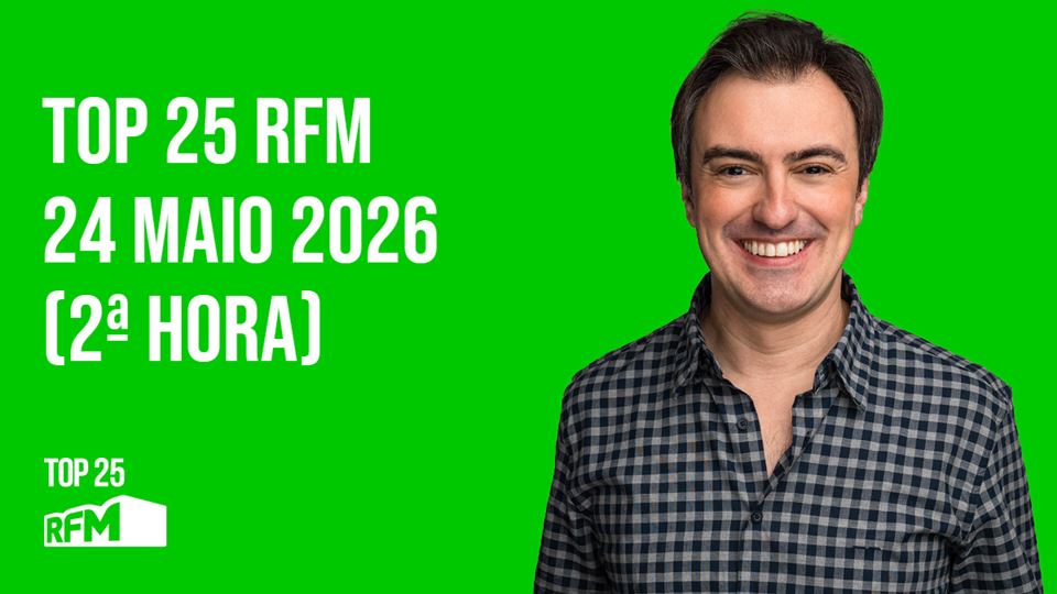 TOP 25 RFM 24 MAIO DE 2026 - 2ª HORA