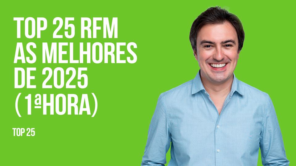 TOP 25 RFM 31 DEZEMBRO DE 2025 - 1ª HORA