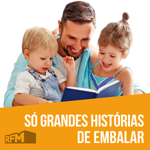 RFM Só Grandes histórias de embalar