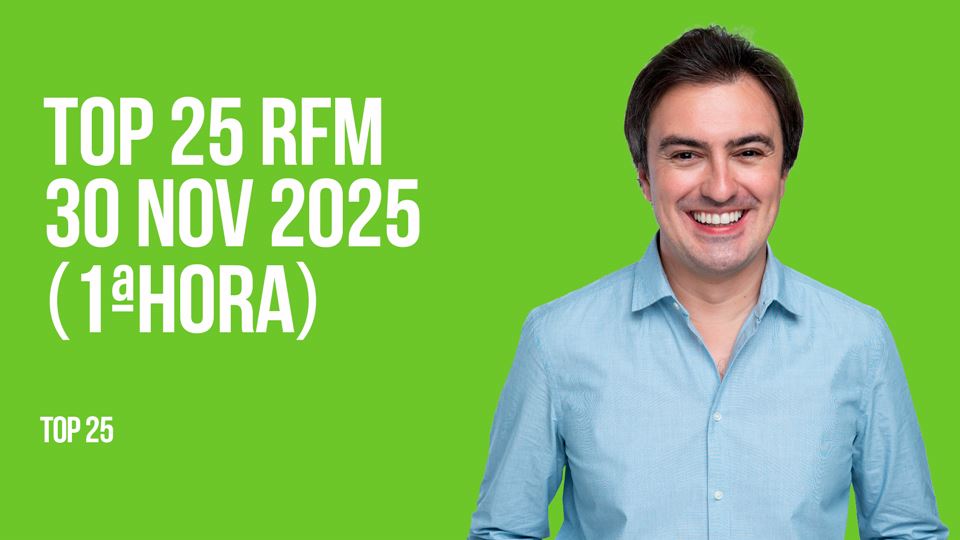 TOP 25 RFM 30 NOVEMBRO DE 2025 - 1ª HORA